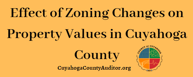 Effect of Zoning Changes on Property Values in Cuyahoga County